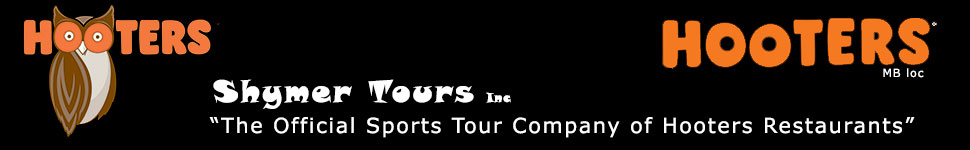 Shymer Tours is the Official Sports Tour Company of Hooters